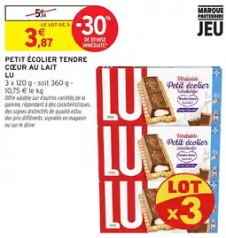 Intermarché Hyper LU PETIT ÉCOLIER TENDRE CŒUR AU LAIT offre