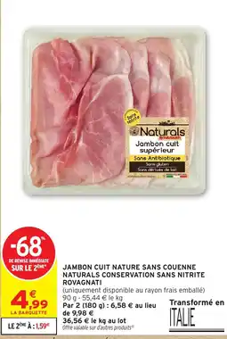 Intermarché Hyper Naturals Jambon cuit supérieur offre