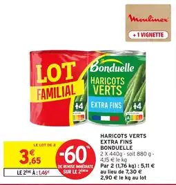 Intermarché Hyper Bonduelle Haricots verts offre
