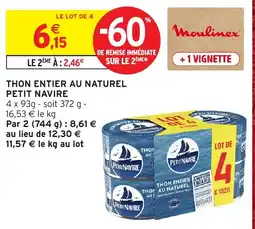 Intermarché Hyper Moulinex Thon entier au naturel Petit Navire offre