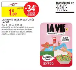 Intermarché Hyper LA VIE LARDONS VÉGÉTAUX FUMÉS offre