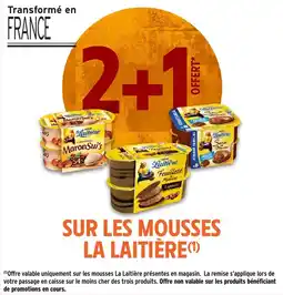 Intermarché Hyper La Laitière Mousses offre