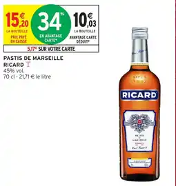 Intermarché Hyper RICARD PASTIS DE MARSEILLE offre