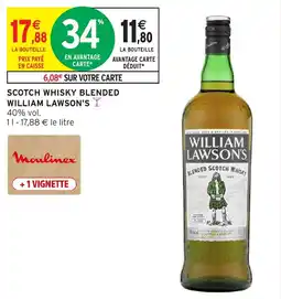 Intermarché Hyper William Lawson's Scotch Whisky Blended offre