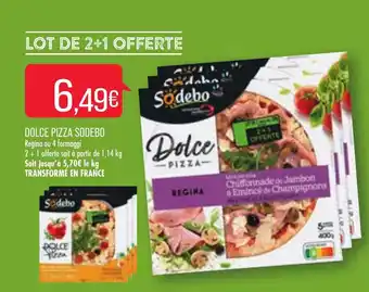 Match Dolce pizza sodebo offre
