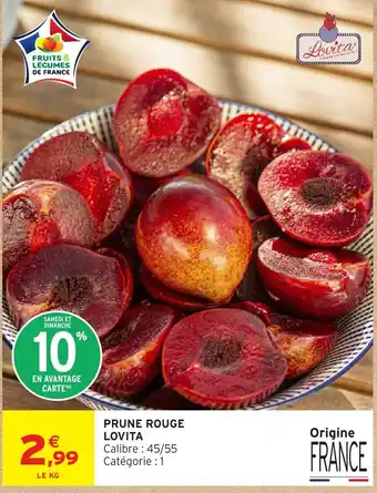 Intermarché Hyper LOVITA Prune Rouge offre
