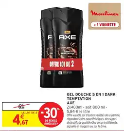Intermarché Hyper AXE GEL DOUCHE 5 EN 1 DARK TEMPTATION offre