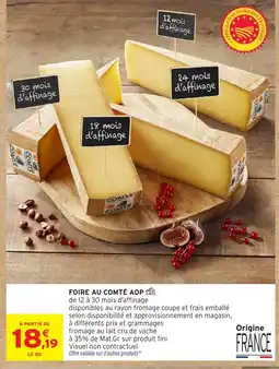 Intermarché Hyper Comté AOP offre