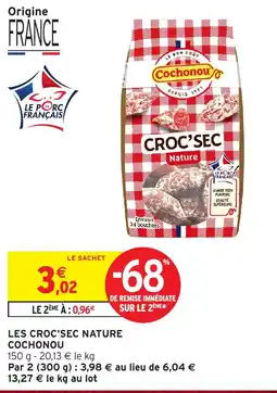 Intermarché Hyper Cochonou Croc'Sec Nature offre