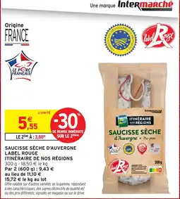 Intermarché Hyper Itinéraire de nos régions Saucisse sèche d'Auvergne offre