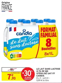 Intermarché Hyper CANDIA Le Lait sans Lactose offre