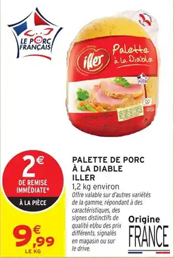 Intermarché Hyper iller Palette à la Diable offre