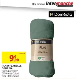 Intermarché Hyper Domédia Plaid offre