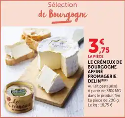 Maximarché Le Crèmeux de Bourgogne offre