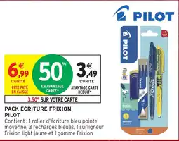 Intermarché Hyper PILOT PACK ÉCRITURE FRIXION offre