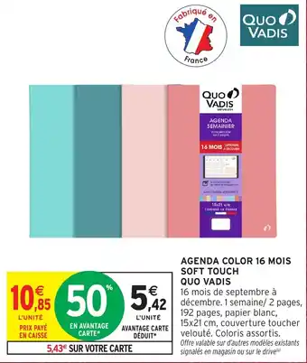 Intermarché Hyper QUO VADIS AGENDA COLOR 16 MOIS SOFT TOUCH offre