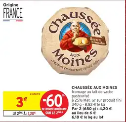 Intermarché Hyper Chaussée aux Moines offre