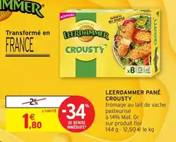 Intermarché Hyper LEERDAMMER CROUSTY offre