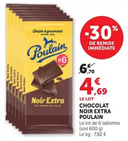 Maximarché Poulain Chocolat Noir Extra offre