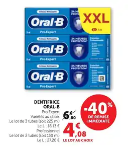 Bi1 Oral-B DENTIFRICE offre