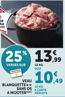 Bi1 Veau blanquette sans os a mijoter offre