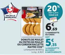 Maximarché Maitre Coq Donuts de poulet offre