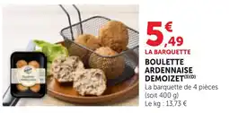 Maximarché DEMOIZET Boulette Ardennaise offre