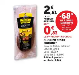 Maximarché Cesar moroni chorizo offre