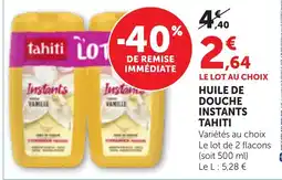 Maximarché Tahiti Huile de douche offre