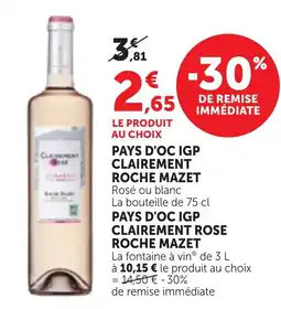Maximarché CLairement ROCHE MAZET offre