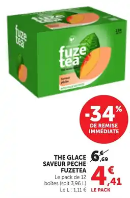 Maximarché fuze tea THE GLACE offre