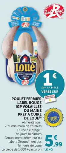 Bi1 Loué Poulet fermier offre