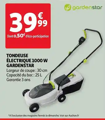 Auchan Tondeuse électrique 1000 W Gardenstar offre