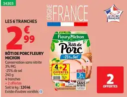Auchan Fleury Michon Rôti de Porc offre