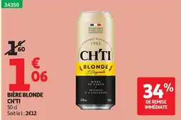 Auchan CH'TI BIÈRE BLONDE offre