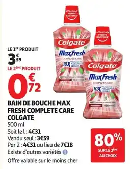 Auchan Colgate Bain de bouche Max Fresh Complete Care offre