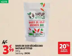 Auchan NATUR ATTITUD BAIES DE GOJI SÉCHÉES BIO offre