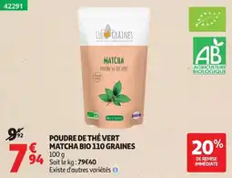 Auchan 110 GRAINES Poudre de thé vert Matcha offre