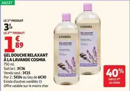 Auchan Cosmia gel douche relaxant à la lavande offre
