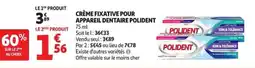 Auchan POLIDENT CRÈME FIXATIVE POUR APPAREIL DENTAIRE offre