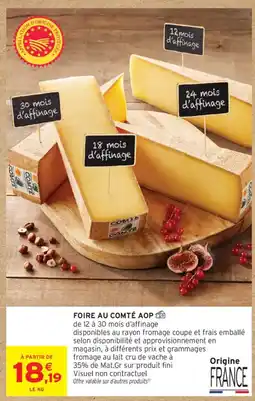 Intermarché COMTÉ AOP offre