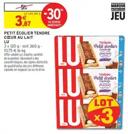 Intermarché LU Petit écolier tendre cœur au lait offre