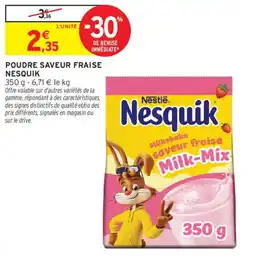 Intermarché Nesquik Poudre saveur fraise offre