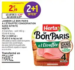 Intermarché Herta Jambon Le Bon Paris offre