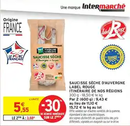 Intermarché Saucisse Sèche d'Auvergne Label Rouge offre