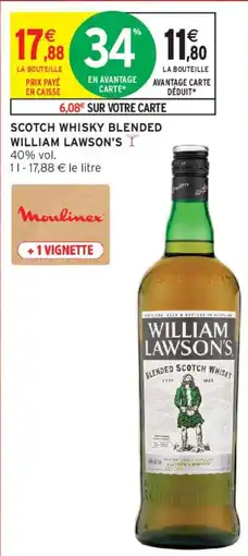 Intermarché William Lawson's Blended Scotch Whisky offre