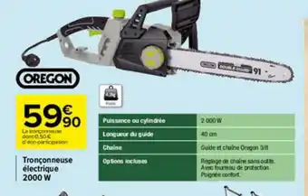 Carrefour Tronçonneuse électrique 2000w Oregon offre