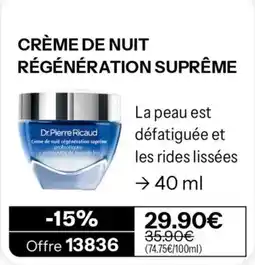 Stanhome Dr.Pierre Ricaud CRÈME DE NUIT RÉGÉNÉRATION SUPRÊME offre