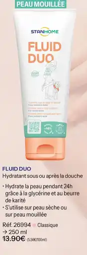 Stanhome STANHOME FLUID DUO offre