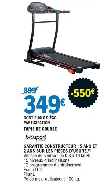 E.Leclerc Tapis De Course Ixosport offre